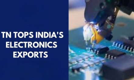 Tamil Nadu Tops India’s Electronic Goods Exports for Second Consecutive Year