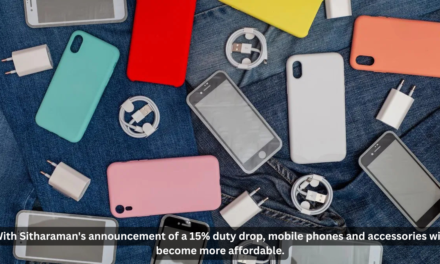 With Sitharaman’s announcement of a 15% duty drop, mobile phones and accessories will become more affordable.