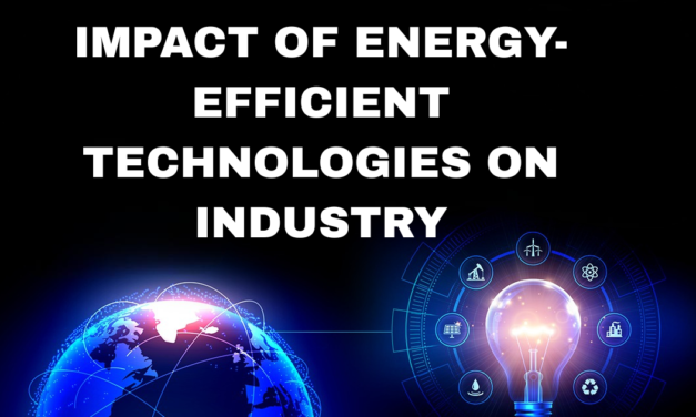 How do energy-efficient technologies impact the industry?