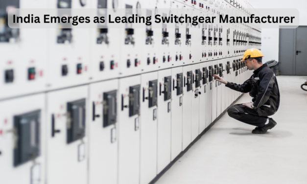  India Emerges as Leading Switchgear Manufacturer