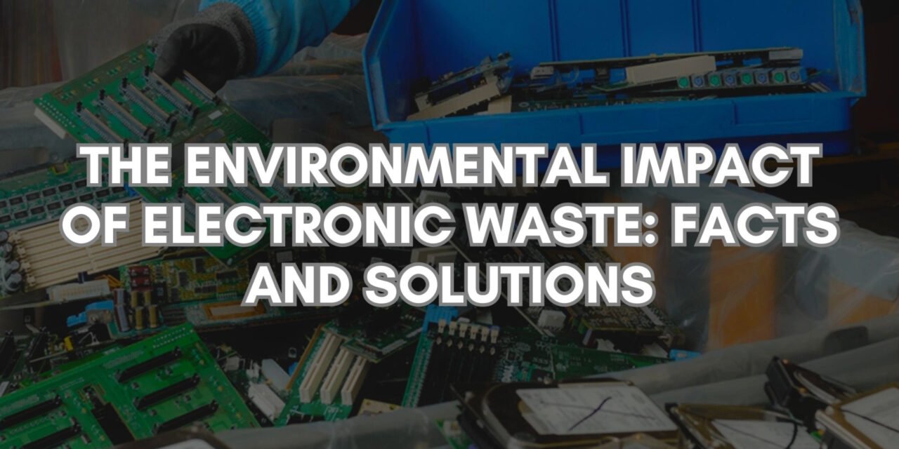  What are the environmental impacts of electronic waste, and how is the industry addressing it?
